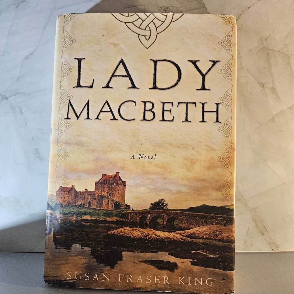 Lady Macbeth Novel Susan Fraser‎ King Scottish Historical Fiction Book